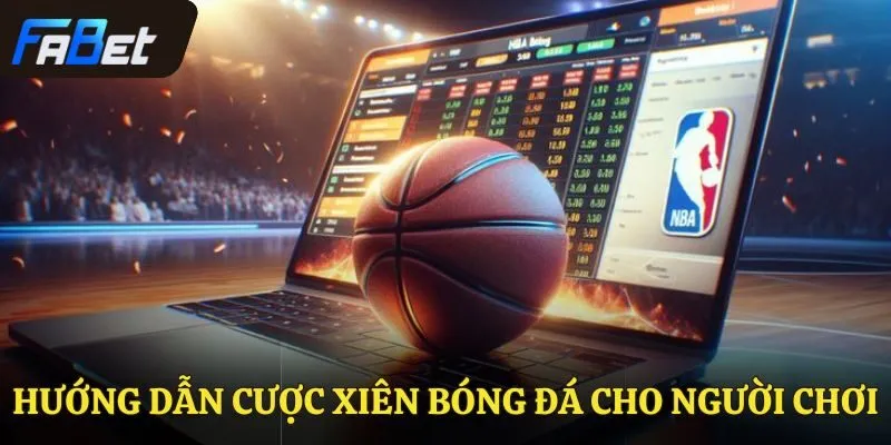 hướng dẫn cược xiên bóng đá